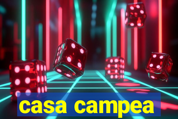 casa campea